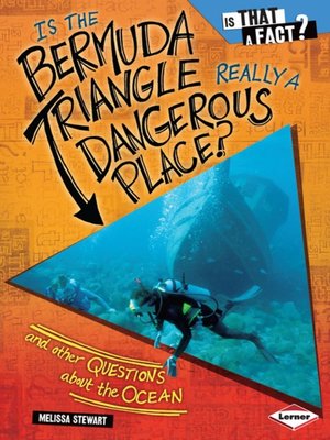 cover image of Is the Bermuda Triangle Really a Dangerous Place?